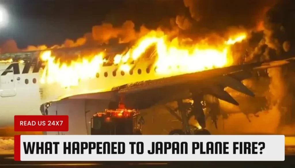 What Happened To Japan Plane Fire