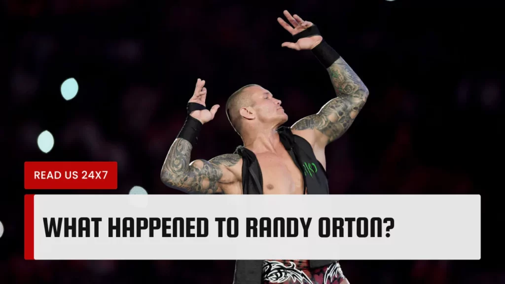 What Happened To Randy Orton