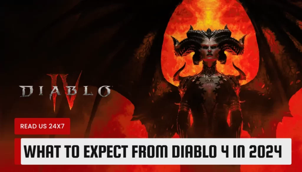 What to expect from Diablo 4 in 2024