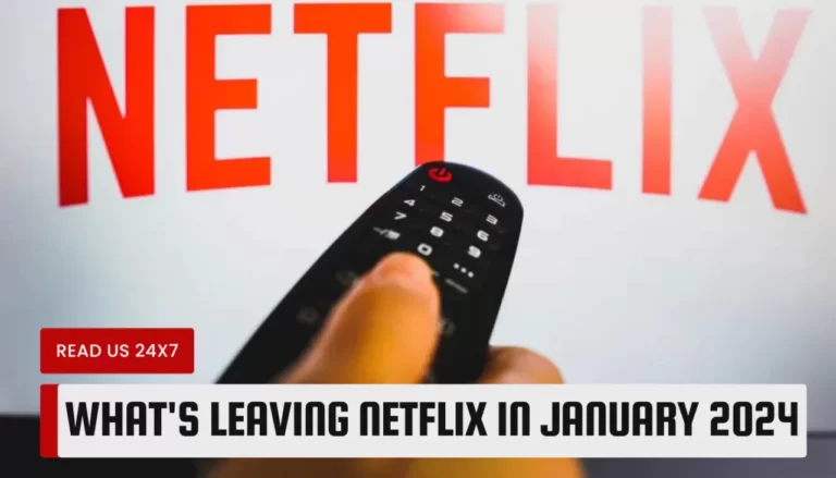 What's Leaving Netflix in January 2024