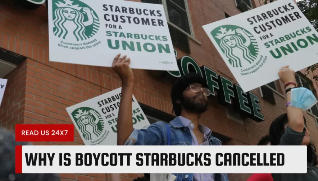 Why Is Boycott Starbucks Cancelled
