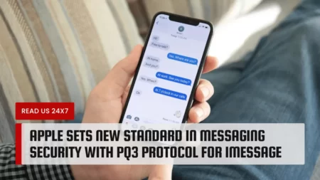 Apple Sets New Standard in Messaging Security with PQ3 Protocol for iMessage