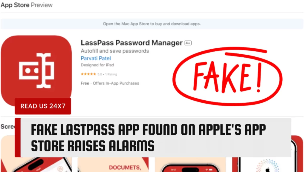Fake LastPass App Found on Apple's App Store Raises Alarms