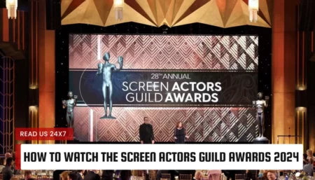 How to Watch the Screen Actors Guild Awards 2024