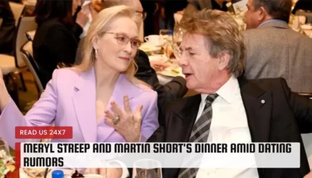 Meryl Streep and Martin Short's Dinner Amid Dating Rumors