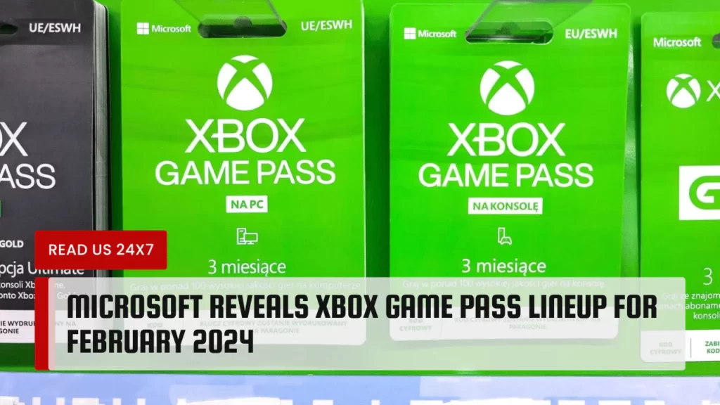 Microsoft Reveals Xbox Game Pass Lineup For February 2024
