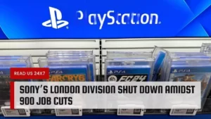 Sony’s London Division Shut Down Amidst 900 Job Cuts