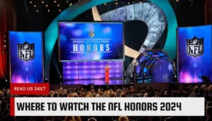 The NFL Honors 2024