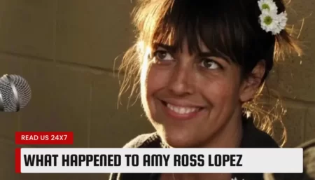 What Happened to Amy Ross Lopez