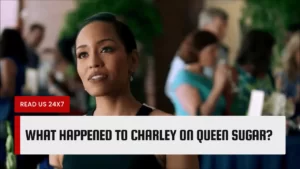 What Happened To Charley On Queen Sugar