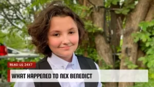 What happened to Nex Benedict