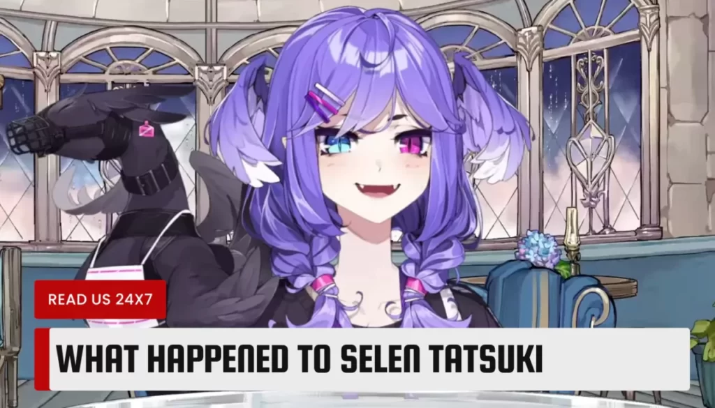 What Happened to Selen Tatsuki