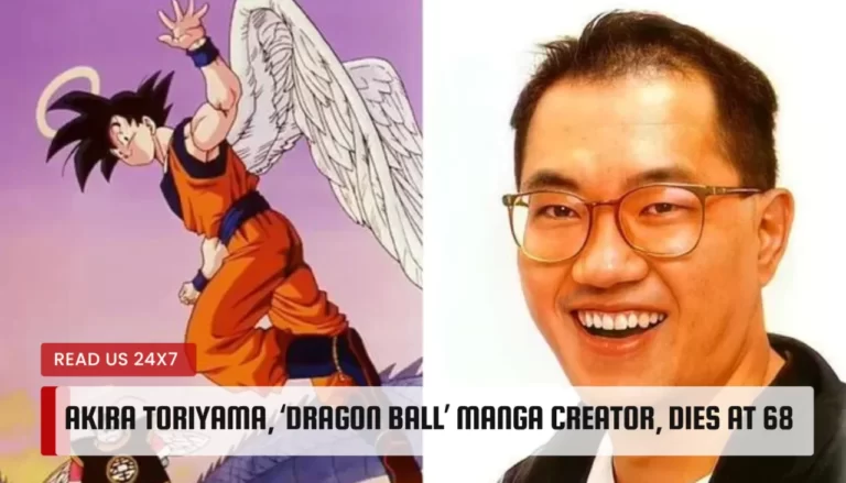Akira Toriyama, ‘Dragon Ball’ Manga Creator, Dies at 68