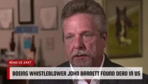 Boeing whistleblower John Barnett found dead in US