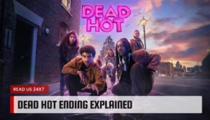 Dead Hot Ending Explained