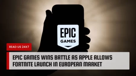Epic Games Wins Battle as Apple Allows Fortnite Launch in European Market