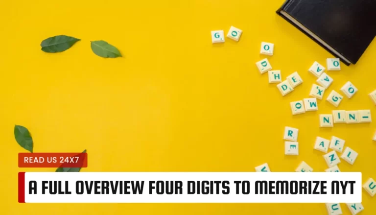 Four Digits To Memorize NYT