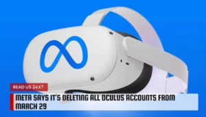 Meta's Oculus Cleanup: Secure Your Data Before Account Deletion