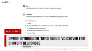 OpenAI Introduces 'Read Aloud' Voiceover for ChatGPT Responses
