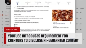 YouTube Introduces Requirement for Creators to Disclose AI-Generated Content