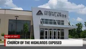 Church of The Highlands Exposed