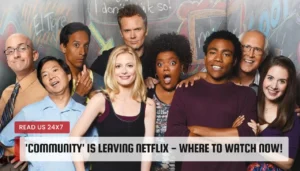 'Community' is Leaving Netflix