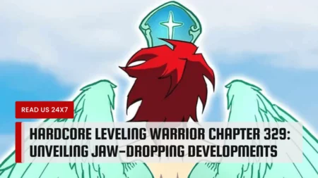 Hardcore Leveling Warrior Chapter 329: Unveiling Jaw-Dropping Developments