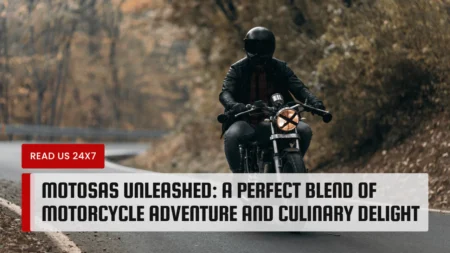 Motosas Unleashed: A Perfect Blend of Motorcycle Adventure and Culinary Delight