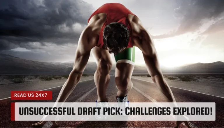Unsuccessful Draft Pick
