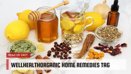 Wellhealthorganic Home Remedies Tag