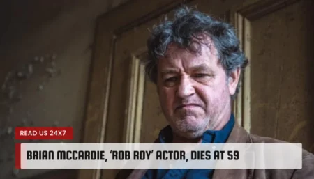 Brian McCardie, ‘Rob Roy’ Actor, Dies at 59
