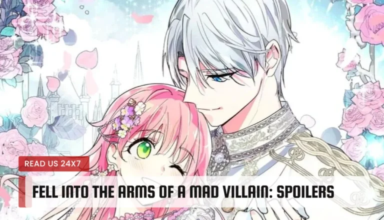 Fell into the Arms of a Mad Villain