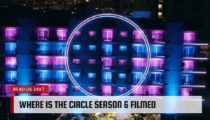 Where is The Circle season 6 filmed
