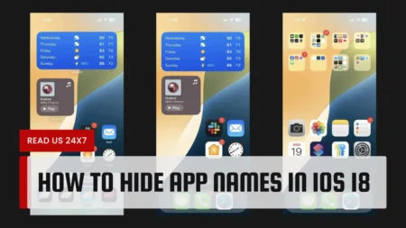 How to Hide App Names in iOS 18? (Step by Step)