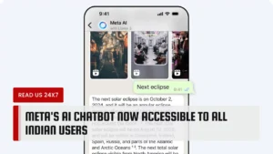 Meta's AI Chatbot Now Accessible to All Indian Users