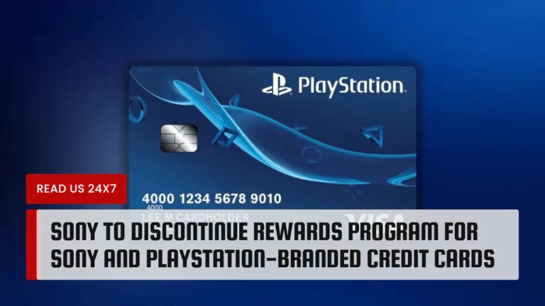 Sony to Discontinue Rewards Program for Sony and PlayStation-Branded Credit Cards