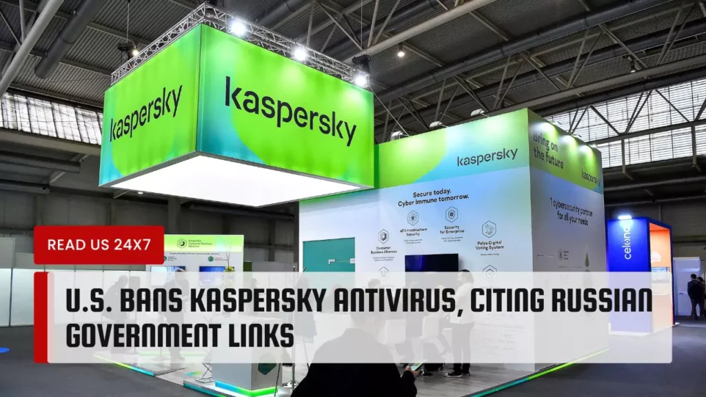 U.S. Bans Kaspersky Antivirus, Citing Russian Government Links