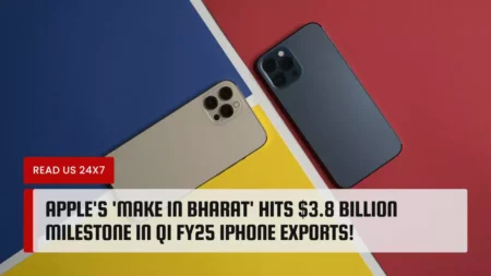 Apple's 'Make in Bharat' Hits $3.8 Billion Milestone in Q1 FY25 iPhone Exports!
