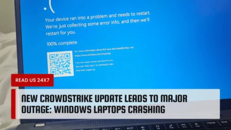 New Crowdstrike Update Leads to Major Outage: Windows Laptops Crashing