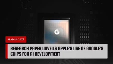 Research Paper Unveils Apple's Use of Google's Chips for AI Development