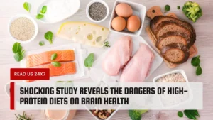 Shocking Study Reveals the Dangers of High-Protein Diets on Brain Health