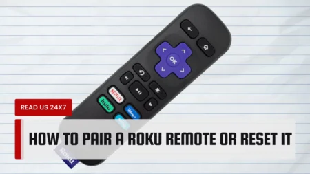 How To Pair A Roku Remote Or Reset It