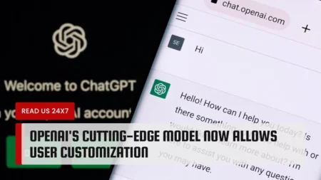 OpenAI's Cutting-Edge Model Now Allows User Customization