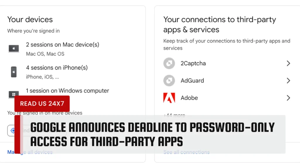 Google Announces Deadline to Password-Only Access for Third-Party Apps