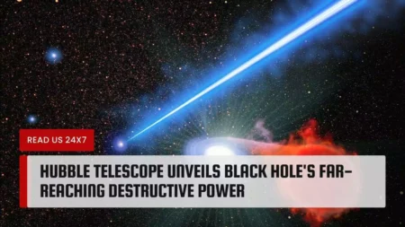 Hubble Telescope Unveils Black Hole's Far-Reaching Destructive Power