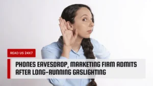 phones-eavesdrop-marketing-firm-admits-after-long-running-gaslighting