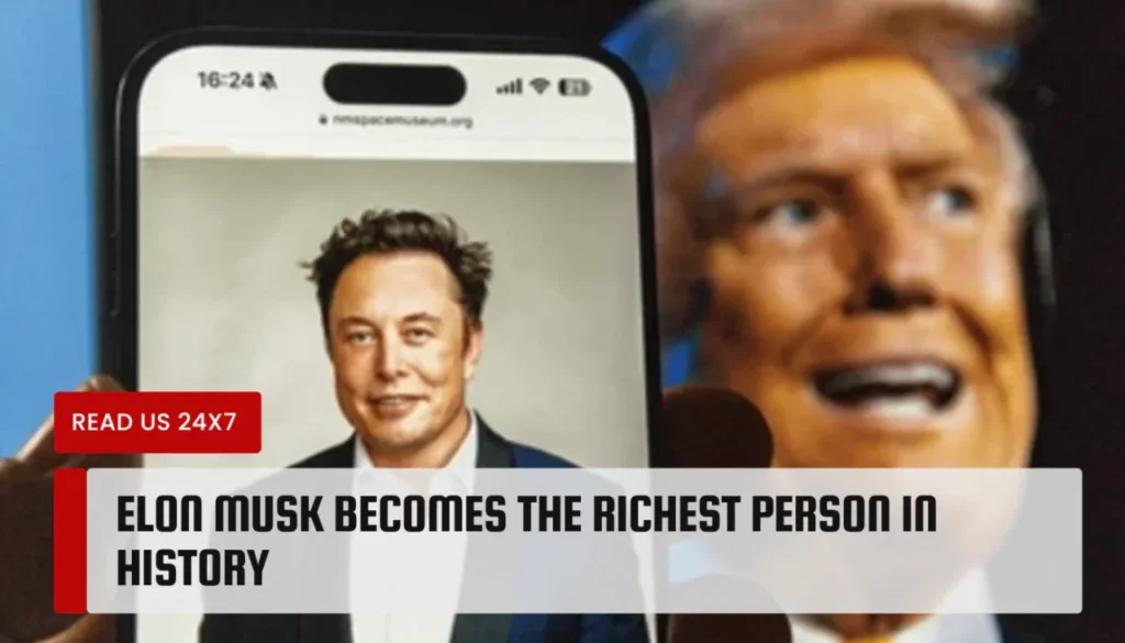 Elon Musk Becomes the Richest Person in History