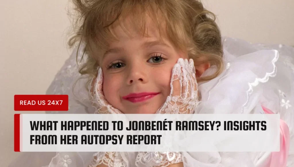 What happened to JonBenét Ramsey