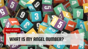 What Is My Angel Number