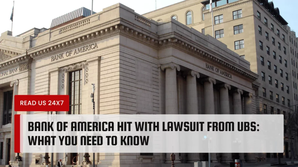 Bank of America Hit With Lawsuit From UBS